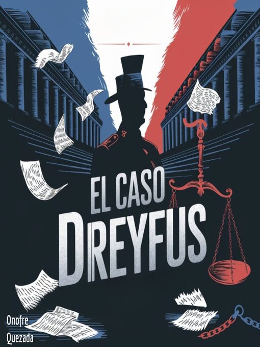 Title details for El caso Dreyfus by Onofre  Quezada - Available
